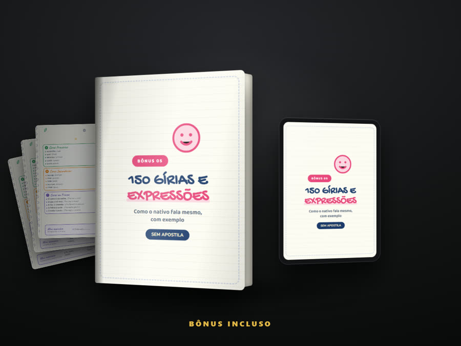 Bônus: 150 Gírias e Expressões
